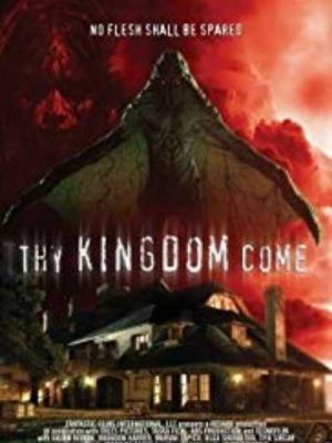 Thy Kingdom Come